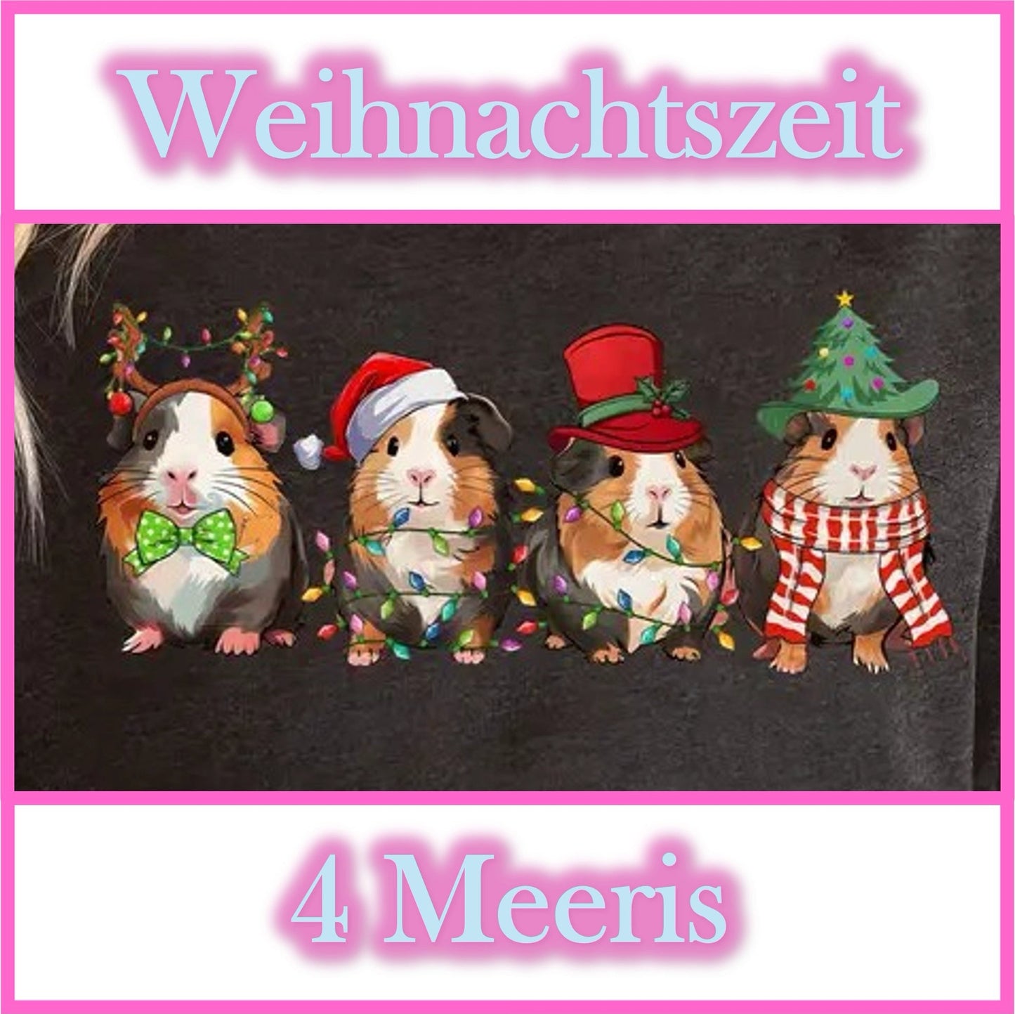 👕 T-Shirt "Christmas - 4 Guinea Pigs" - For everyone who wants to celebrate their love for guinea pigs